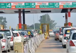 Toll Plaza पर आज से नया सिस्टम लागू